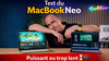 Test de performances du MacBook Neo