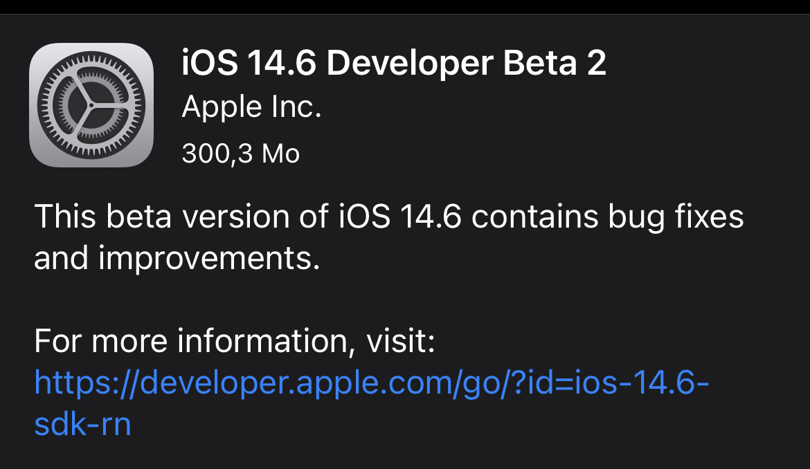 Une seconde bêta pour iOS/iPadOS 14.6, tvOS 14.6 et watchOS 7.5