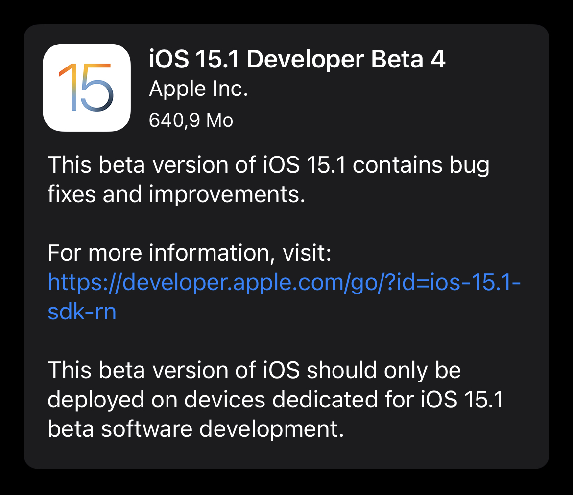 Une bêta 4 pour iOS/iPadOS/tvOS 15.1/watchOS 8.1 et une bêta 10 pour Monterey