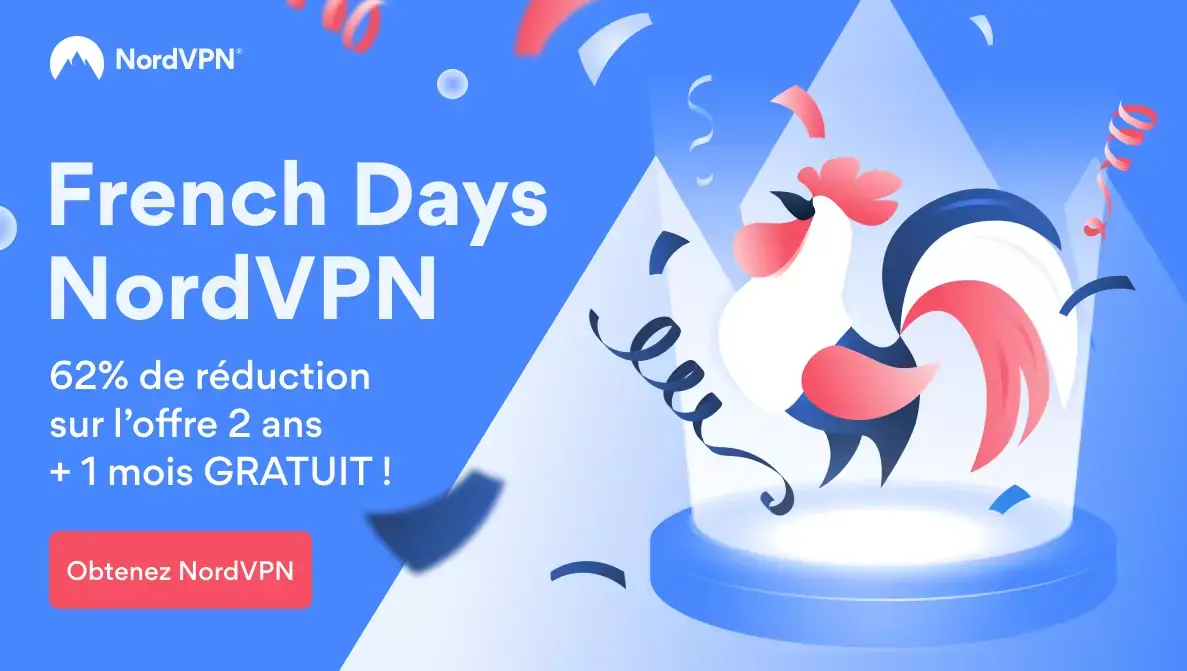 NordVPN : 62% de réduction (2,77€/mois) + 1 mois gratuit pour les French Days