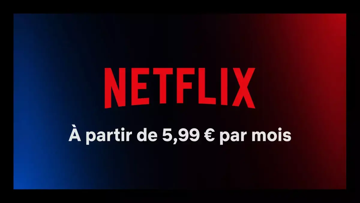 Netflix, la formule "Essentiel avec pub" est dispo en France (mais pas sur l'Apple TV)