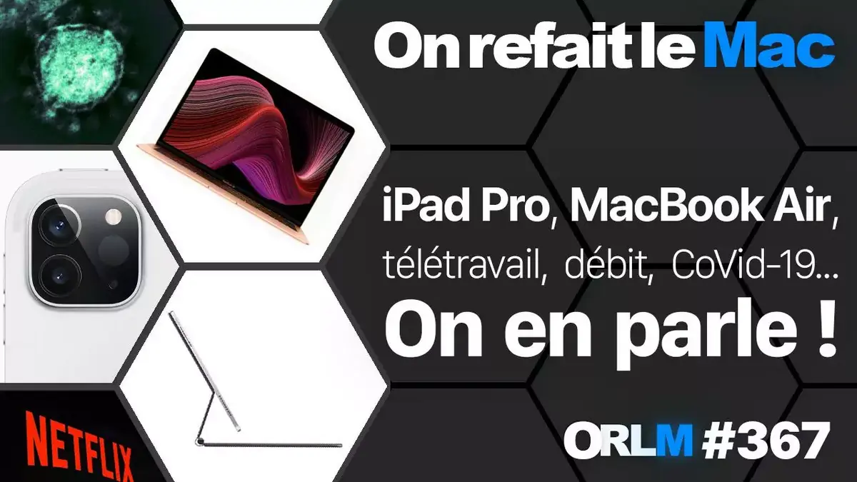 ORLM-367: iPad Pro, MacBook Air, תפוקת עבודה מרחוק, CoVid-19... אנחנו מדברים על זה!