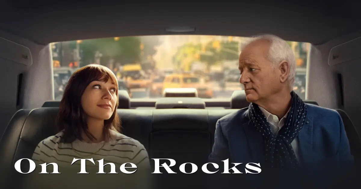 TV+ dévoile le trailer de "On the Rocks" de Sofia Coppola et avec Bill Murray