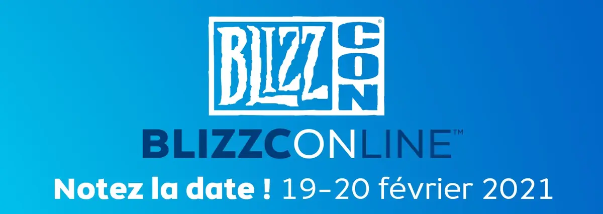 BlizzCon : Blizzard annonce les dates de l'événement Online pour 2021