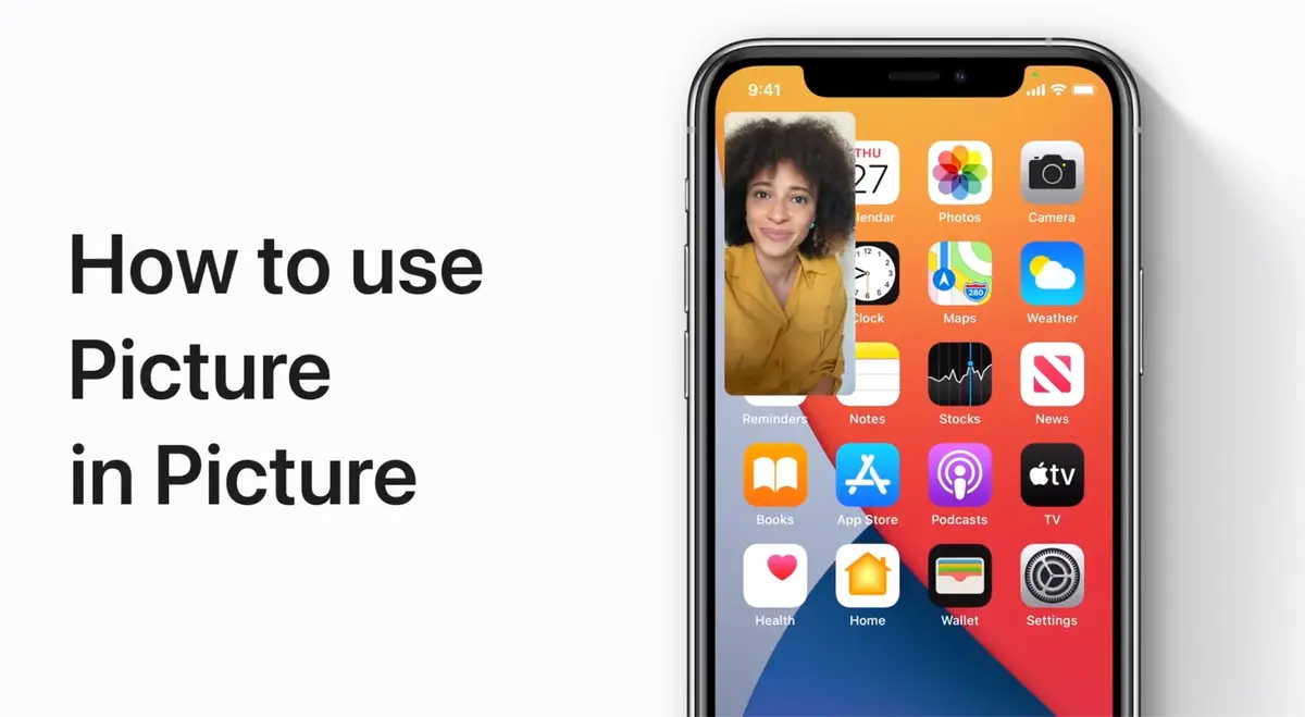 iOS 14 : Apple revient sur le mode "Image dans l'image" (appels FaceTime)