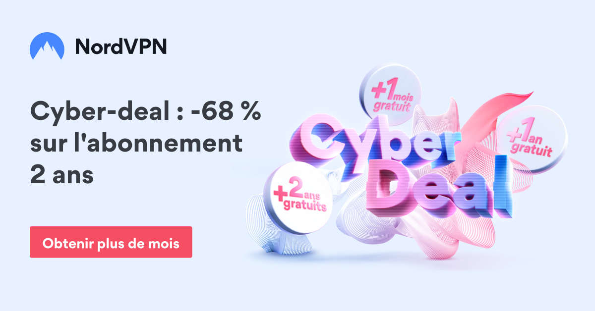 Bon plan : 68% de réduction sur NordVPN, l'allié idéal du télétravail (3,15€/mois)