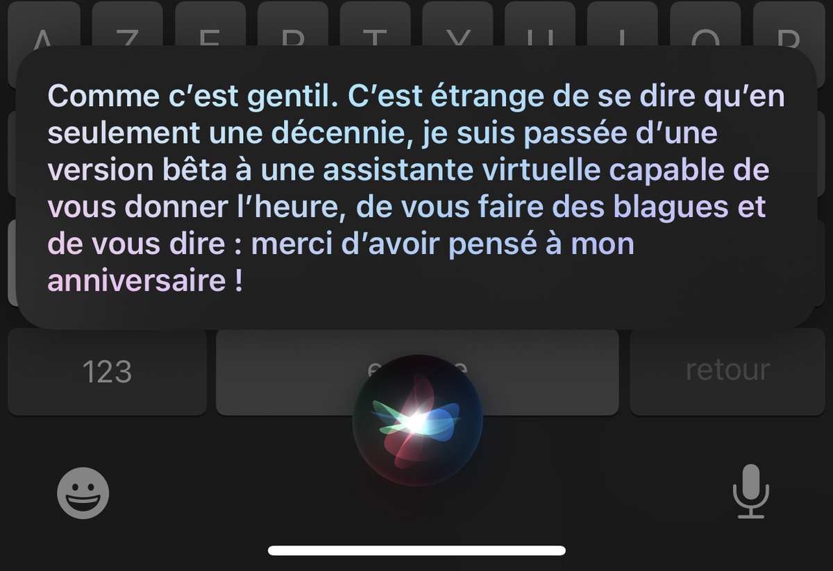 Dix ans : Joyeux anniversaire Siri !