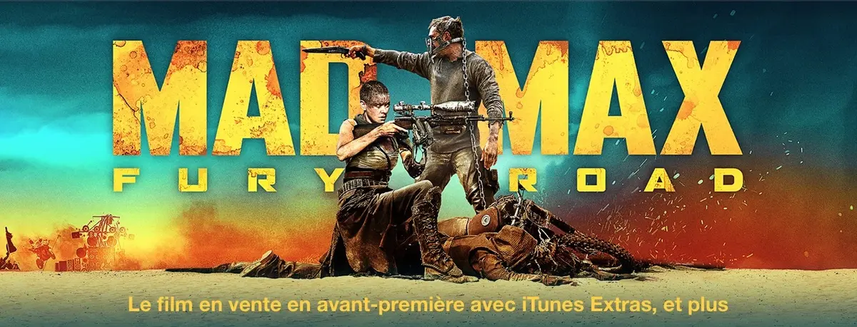 Mad Max et Avengers disponibles en avant-première dans l'iTunes Store