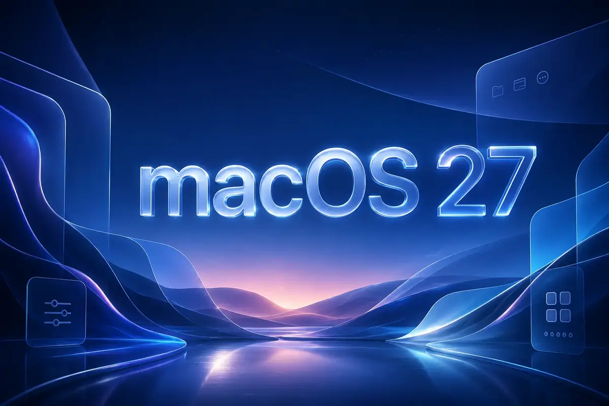 macOS 27 : pourquoi Apple va revoir son interface Liquid Glass
