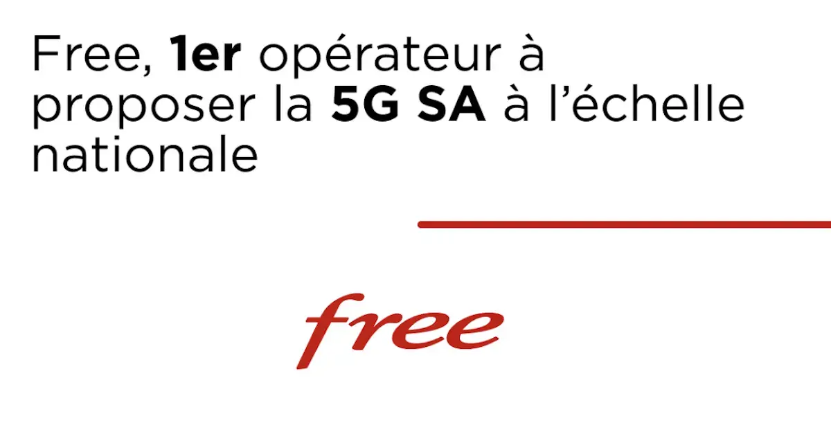 Surprise ! Free devient le premier opérateur 5G SA : la vraie 5G