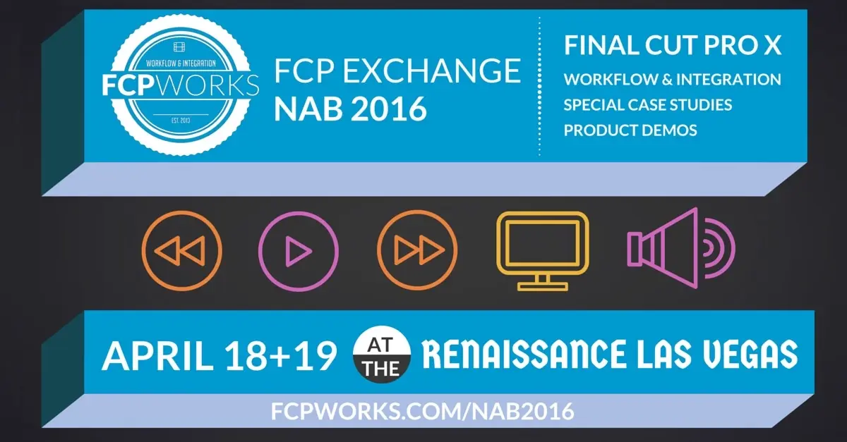 NAB : les sessions FCP Exchange disponibles en vidéo