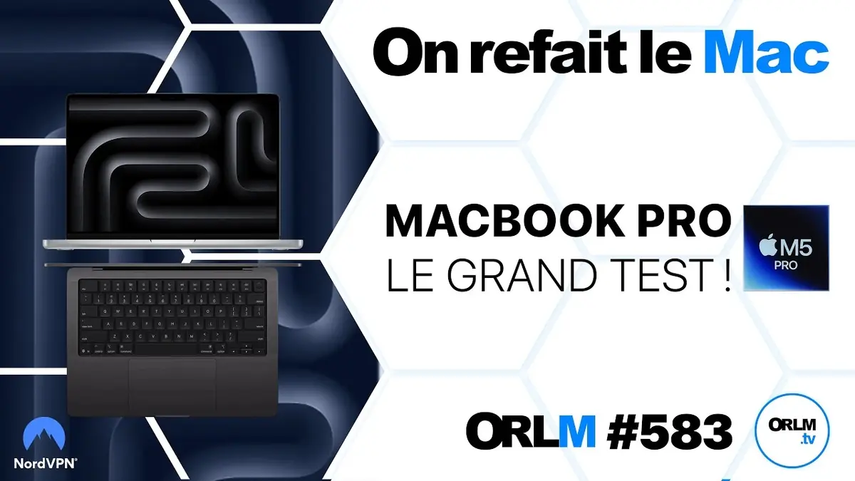 MACBOOK PRO M5 Pro, LE GRAND TEST ! ⎜ORLM-583