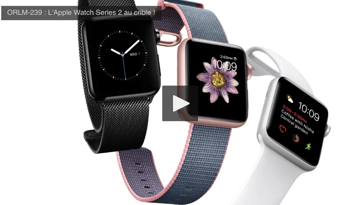 私たちは Mac をやり直しています: Apple Watch Series 2 が精査されています!