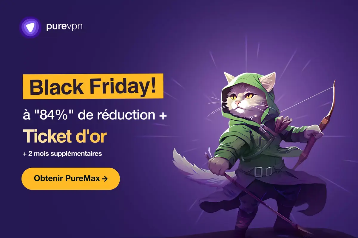 PureVPN débarque sur Apple TV à -84% avec 2 mois gratuits + un ticket d'or ! #BlackFriday