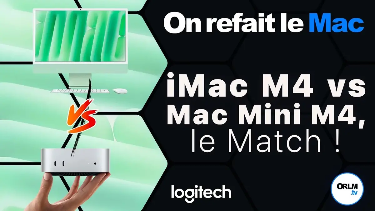 iMac M4 vs Mac Mini M4, le Match !⎜ORLM-532