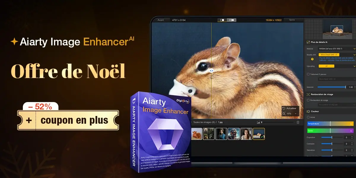 Aiarty Image Enhancer&nbsp;: l&rsquo;IA qui redonne vie aux photos floues, avec 52 % de r&eacute;duction pour No&euml;l
