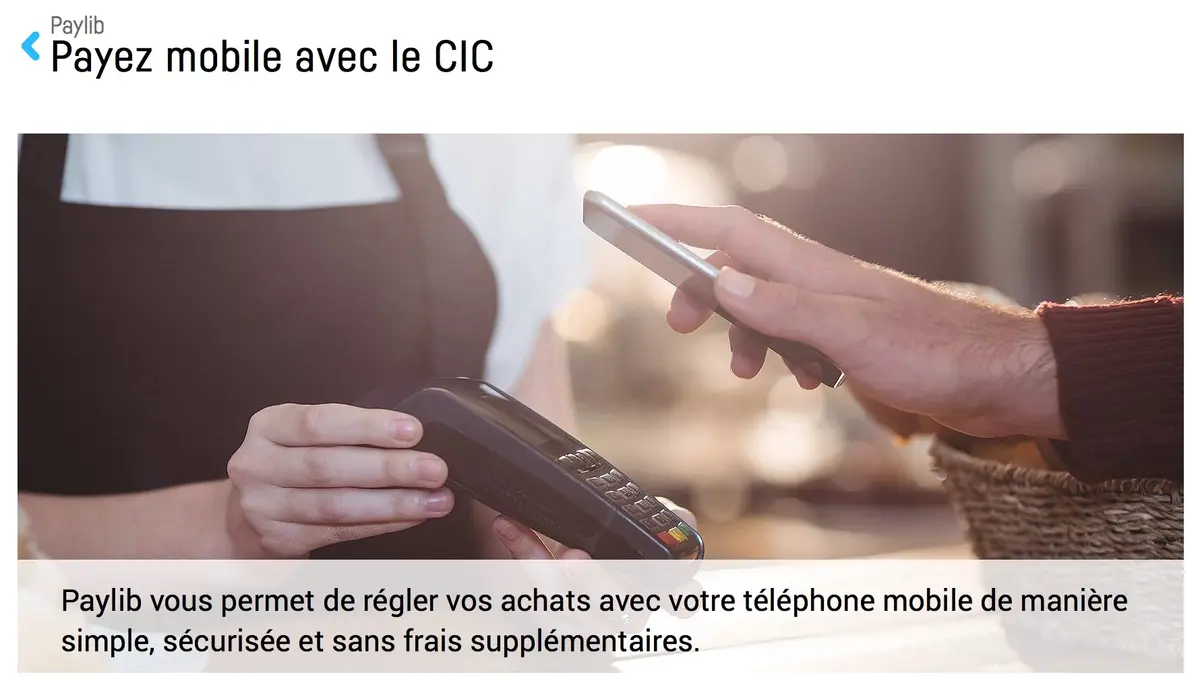 Le paiement mobile arrive au CIC avec Paylib (un espoir pour Apple Pay ?)