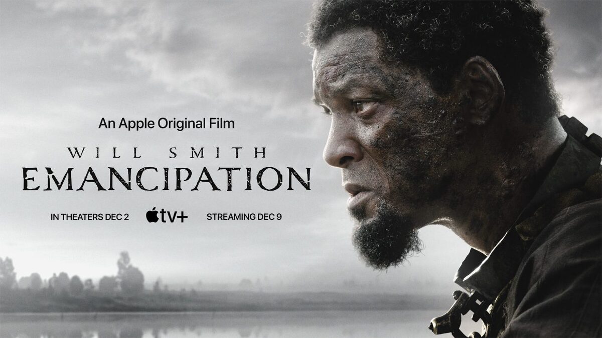 Apple pardonne la gifle de Will Smith et fixe une date de sortie avant Noël pour Emancipation !