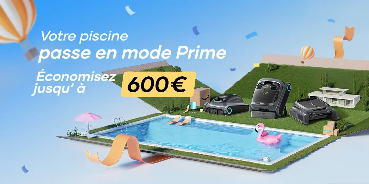 Aiper robot piscine Prime Day pas cher soldes prix le plus bas