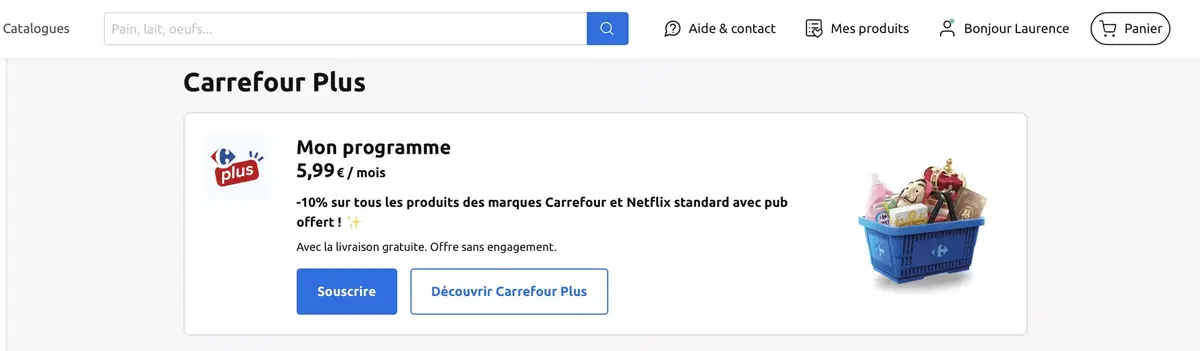 Carrefour Plus, un abonnement pour avoir des réductions et regarder Netflix