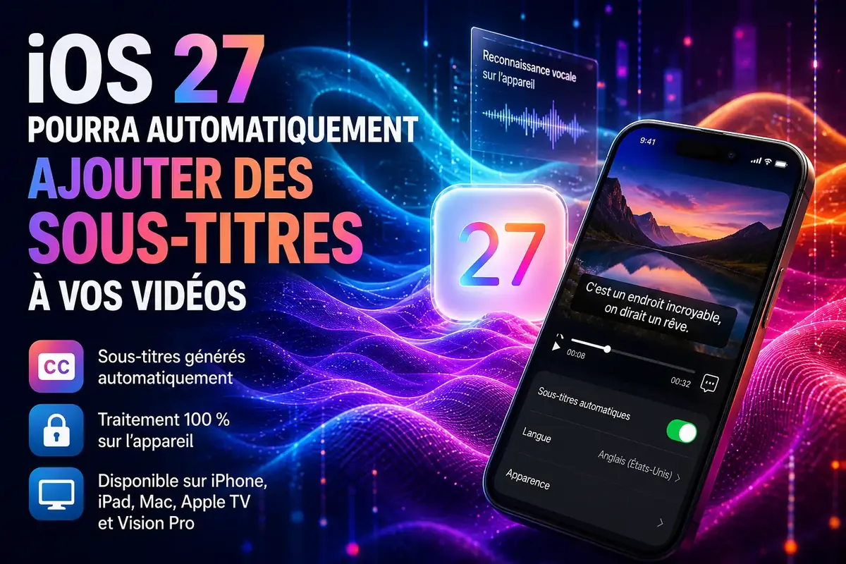 Sous-Titrage iOS 27