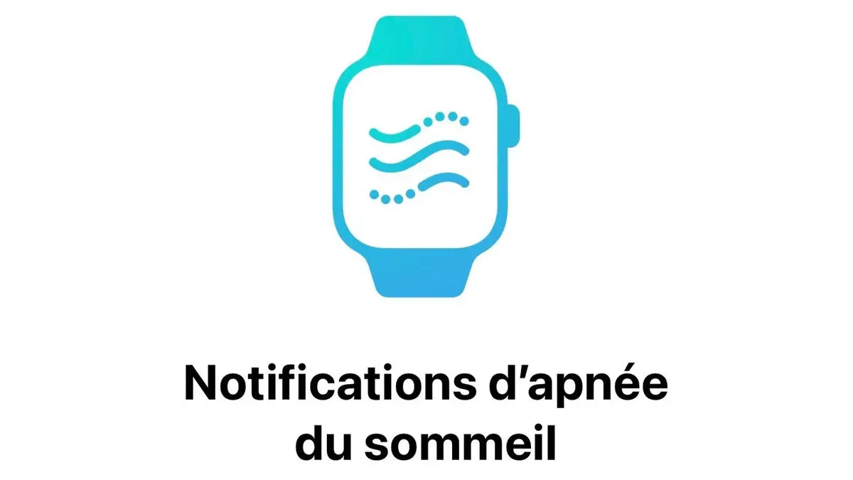 Apnée du sommeil Apple Watch