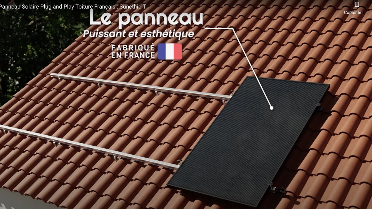 Kit panneau solaire plug and play toiture : le guide 2024 ! - Sunethic