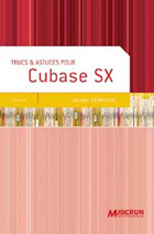 Trucs & astuces pour Cubase SX