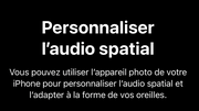 AirPods : Comment configurer l'audio spatial personnalisé