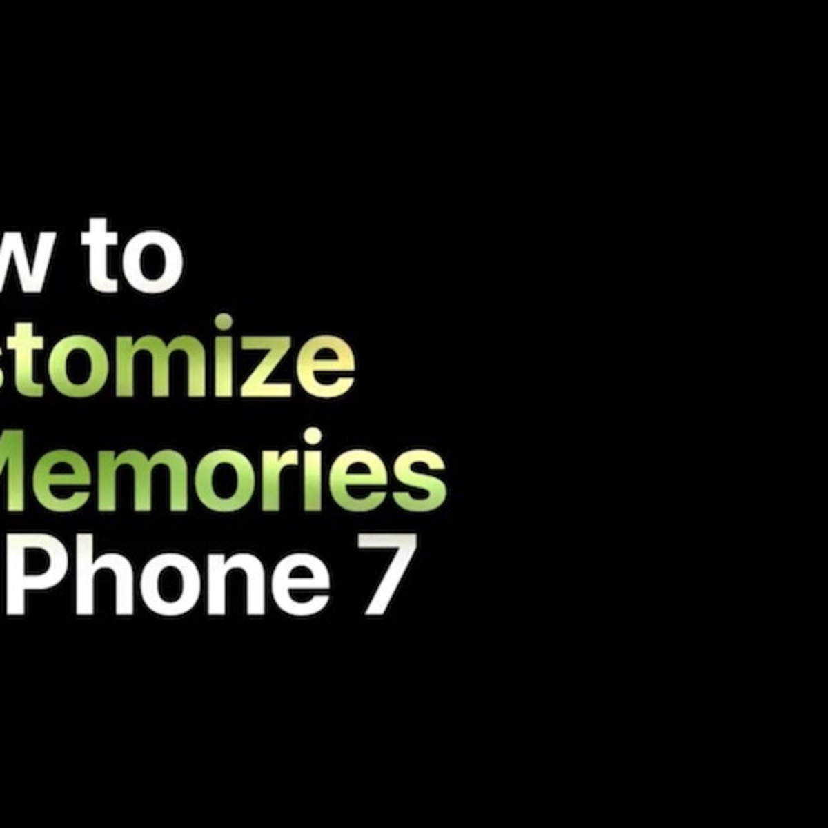 Vidéos deux nouveaux tutoriels pour la fonction Souvenirs d'iOS 10