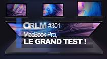 ORLM : MacBook Pro, le grand test !