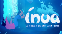 Inua : le jeu d'aventure d'Arte France est disponible en précommande sur iOS (sortie le 10 février)