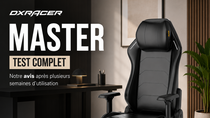 Test de la chaise gamer : DXRACER Master