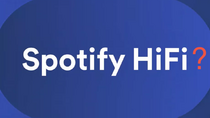 L'offre Spotify Hi-Fi risque fort de ne pas voir le jour en 2021