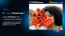 DxO PhotoLab 10 : masques de profondeur, IA et intégration avec Affinity