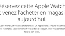 Apple Watch : le retrait en Apple Store est disponible dès aujourd'hui