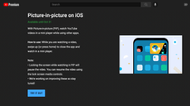 iOS : YouTube suspend les tests de sa fonction PIP sur son app (màj)