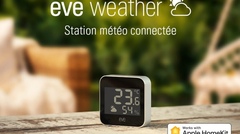 Eve Weather : la station météo d'extérieur compatible HomeKit/Thread est dispo à 69€