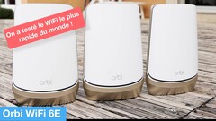 Test des bornes Orbi WiFi 6E (RBKE963) : le WiFi le plus rapide du monde... sauf sur Mac !