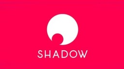 Shadow : l'option de stockage additionnel est disponible