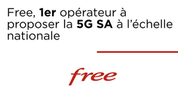 Surprise ! Free devient le premier opérateur 5G SA : la vraie 5G