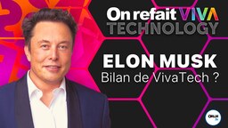 Elon Musk, Bilan de VivaTech ? On Refait VivaTech, c'est maintenant en direct !