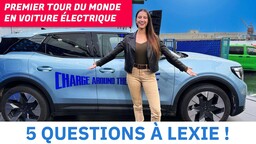 5 questions à Lexie Limitless, première femme à réaliser un tour du monde en voiture électrique !