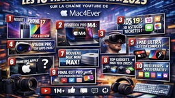 Quels ont été les 4 produits Apple stars de 2025 ? (+ notre Top YouTube)