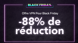 BlackFriday : PureVPN, un excellent VPN pour Mac, avec 88% de réduction à 0,91€/mois !