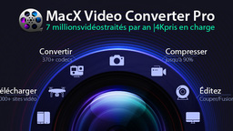 Bon plan : MacX Video Converter Pro à -60% (conversion de films 1080p/4k) !