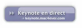 Keynote en direct : keynote.mac4ever.com