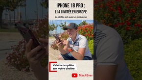 L’iPhone 18 Pro arrive avec une IA  limitée en Europe et la dictée pose aussi de gros problèmes 😬
