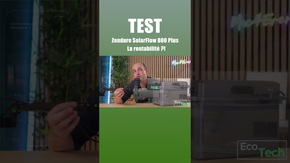 Test du SolarFlow 800 Plus de Zendure ☀️La rentabilité expliquée !