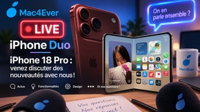 Live iPhone Duo, iPhone 18 Pro : venez discuter des nouveautés avec nous !